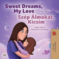 Sweet Dreams, My Love (Hungarian-English)