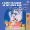 I Love to Sleep in My Own Bed (Urdu-English)