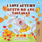 I Love Autumn (Tagalog-English)