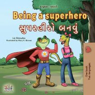 Being a Superhero (Gujarati-English)