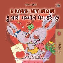 I Love My Mom (Gujarati-English)