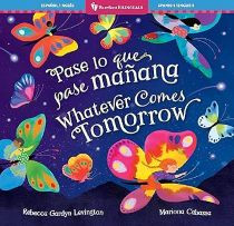 Whatever Comes Tomorrow (Spanish-English)