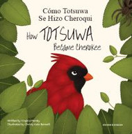 How Totsuwa Became Cherokee (Spanish-English)