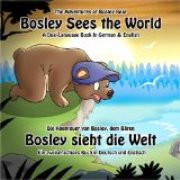 Bosley Sees the World (German-English)