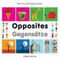 My First Bilingual Book - Opposites (German-English)