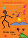 The Boy Who Loved Colour (Malayalam-English)