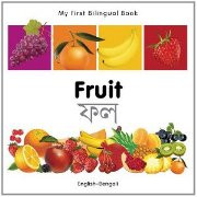 My First Bilingual Book - Fruit (Bengali-English)