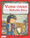 Yuko-chan and the Daruma Doll: The Adventures of a Blind Japanese Girl Who Saves Her Village (Japanese-English)