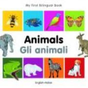 My First Bilingual Book - Animals (Italian-English)