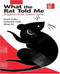 What the Rat Told Me