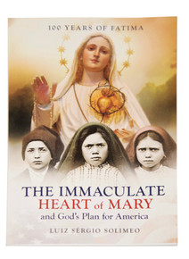 The Immaculate Heart of Mary and God's Plan for America
