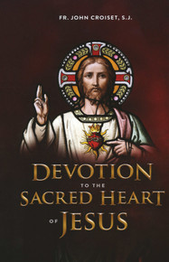 Devotion to the Sacred Heart of Jesus - eBook