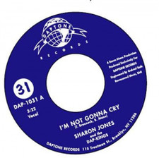 Sharon Jones/Dap-Kings - I'm Not Gonna Cry - 7" Vinyl