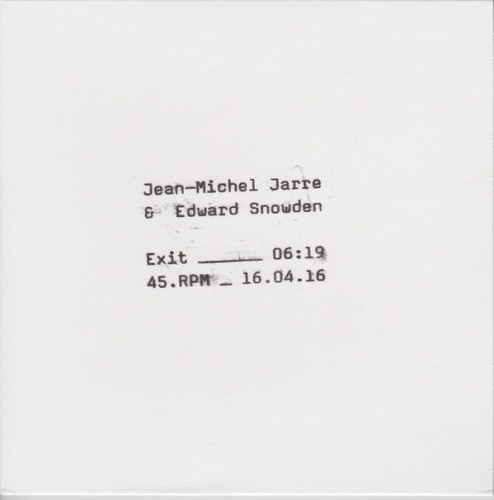 Jean-Michel Jarre & Edward Snowden - Exit - 7" Vinyl | Ear Candy Music