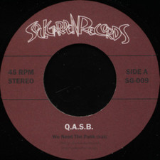 Q.A.S.B. - We Need The Funk / Funk With Me - 7" Vinyl