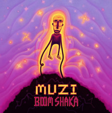 Muzi - Boom Shaka - LP Vinyl