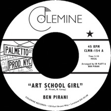 Ben Pirani - Art School Girl - 7" Vinyl