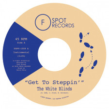 The White Blinds - Get To Steppin' / Blinded - 7" Vinyl