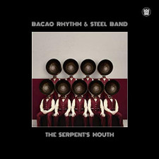 Bacao Rhythm & Steel Band - The Serpent's Mouth - LP Vinyl