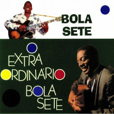 Bola Sete - O Extraordinario Bola Sete - LP Vinyl