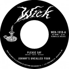 Johnny's Uncalled Four - Please Say / Day Dream - 7" Vinyl