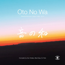 Various Artists - Oto No Wa: Selected Sounds Of Japan 1988-2018 - 2x LP Vinyl