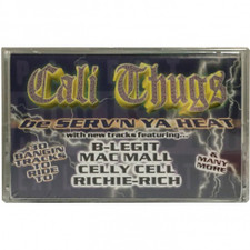 Various Artists - Cali Thugs Be Serv'n Ya Heat - 2x Cassette