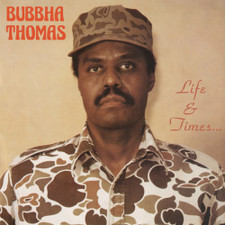 Bubbha Thomas - Life & Times… - LP Clear Vinyl