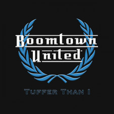 Boomtown United - Tuffer Than I - LP Vinyl
