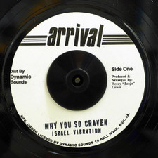 Israel Vibration - Why You So Craven - 7" Vinyl