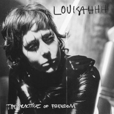 Louisahhh!!! - The Practice Of Freedom - 2x LP Vinyl