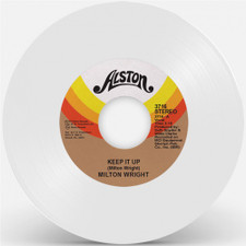 Milton Wright - Keep It Up - 7" Colored Vinyl