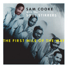 Sam Cooke With The Soul Stirrers - The First Mile Of The Way RSD - 3x 10" Vinyl