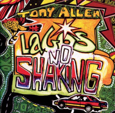 Tony Allen - Lagos No Shaking - 2x LP Vinyl