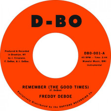 Freddy DeBoe - Remember (The Good Times) - 7" Vinyl