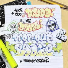 Your Old Droog & MF Doom - Dropout Boogie - 7" Vinyl