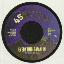 The Duke Of Dub - Everyting Gwan In / Fight Dub - 7" Vinyl