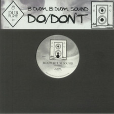 B:dum B:dum Sound - Do / Don't - 10" Vinyl