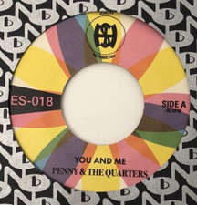 Penny & The Quarters - You And Me (generic sleeve) - 7" Vinyl