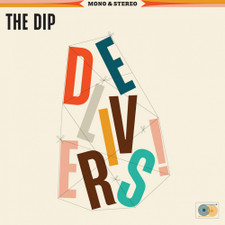 The Dip - Delivers - LP Colored Vinyl