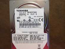 Toshiba MK8037GSX HDD2D61 W ZL01 S 020 A0/DL230G 80gb Sata