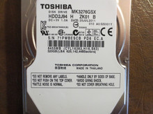 Toshiba MK3276GSX HDD2J94 H ZK01 B 010 A0/GS001Y 320gb Sata