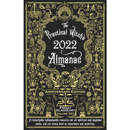 Practical Witch's Almanac 2022: 25th Anniversary Edition
