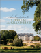 An Invitation to Chateau du Grand-Lucé: Decorating a Great French Country House Written by Timothy Corrigan, Contribution by Marc Kristal, Photographed by Eric Piasecki (ISBN 9780847840946)
