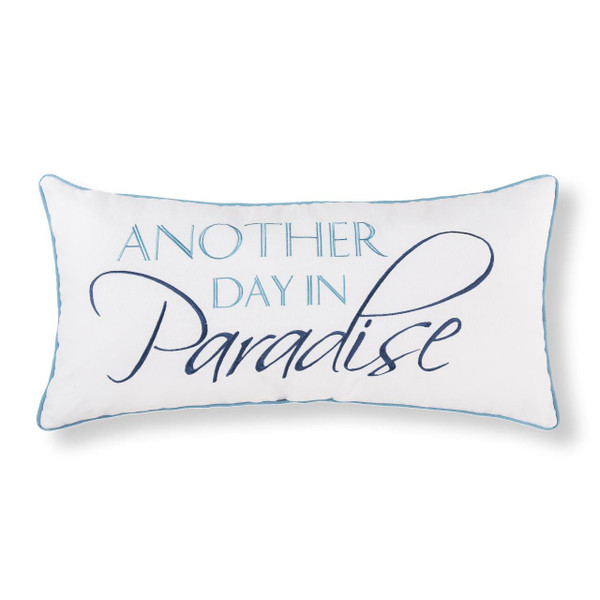 Another Day In Paradise Pillow - 008246324447