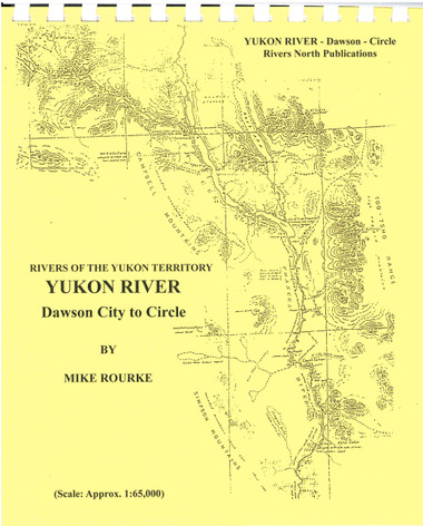 Yukon River Mapbook - Dawson City to Circle, Alaska