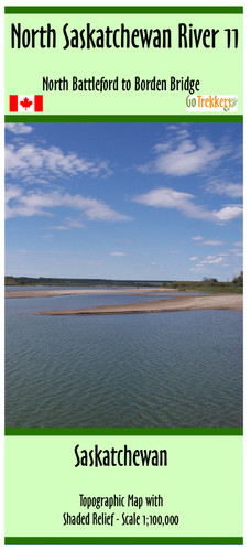 North Saskatchewan River 11 - North Battleford to Borden Bridge