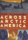 Across Arctic America Book