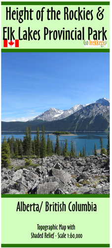 Height of the Rockies & Elk Lakes Provincial Park