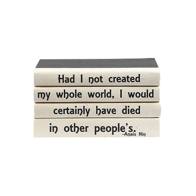 E Lawrence Quotations Series: Anais Nin "Had I Not Created..."